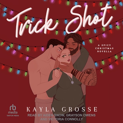 Trick Shot – omslag til lydbogen af Kayla Grosse