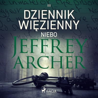 Dziennik więzienny III. Niebo – okładka audiobooka, autor Jeffrey Archer