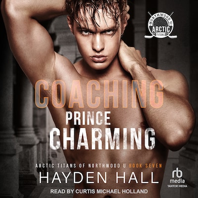 Coaching Prince Charming – omslag til lydbogen af Hayden Hall