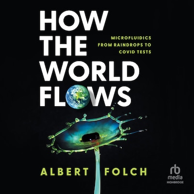 How the World Flows – omslag til lydbogen af Albert Folch