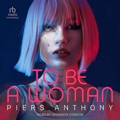 To Be a Woman – omslag til lydbogen af Piers Anthony