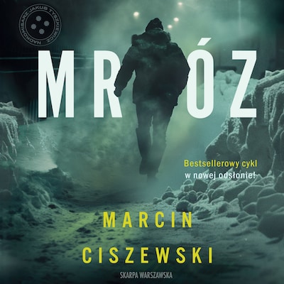 Mróz – okładka audiobooka, autor Marcin Ciszewski