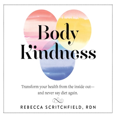 Body Kindness – omslag til lydbogen af Rebecca Scritchfield