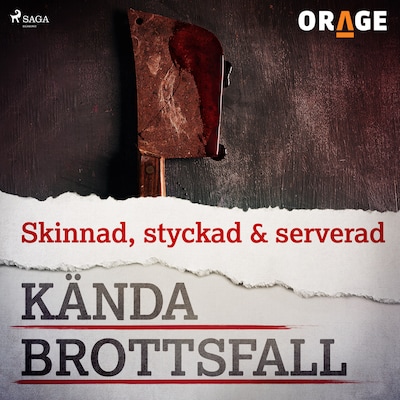 Skinnad, styckad & serverad