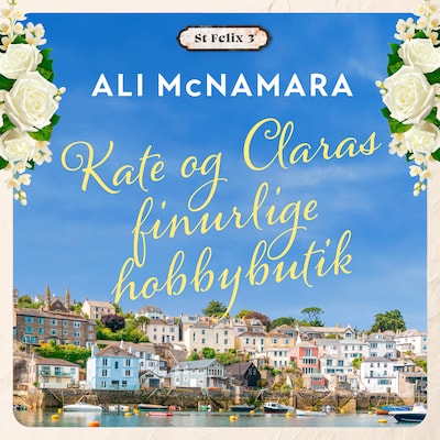 Kate og Claras finurlige hobbybutik – omslag til lydbogen af Ali McNamara