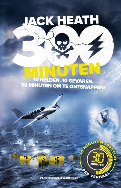 300 Minuten: 10 helden. 10 gevaren. 30 minuten om te ontsnappen!