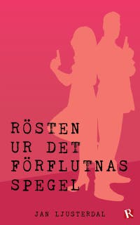 Rösten ur det förflutnas spegel – omslag till ljudboken av Jan Ljusterdal