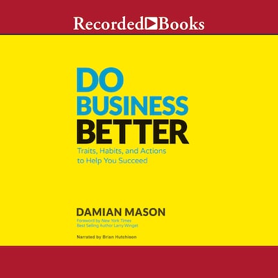 Do Business Better – omslag til lydbogen af Damian Mason