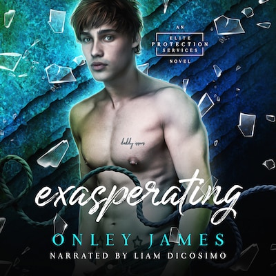 Exasperating