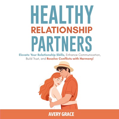 Healthy Relationship Partners – omslag til lydbogen af Avery Grace