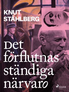 Det förflutnas ständiga närvaro – omslag till ljudboken av Knut Ståhlberg