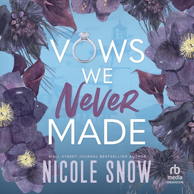 Vows We Never Made – omslag til lydbogen af Nicole Snow