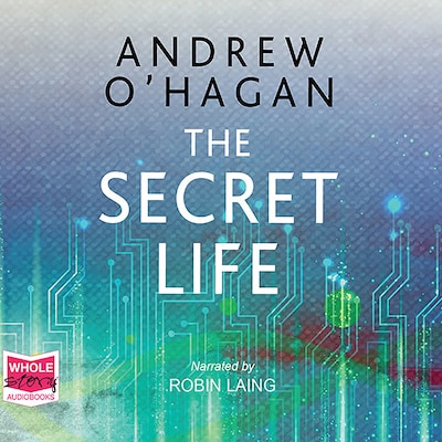 The Secret Life – omslag til lydbogen af Andrew O'Hagan