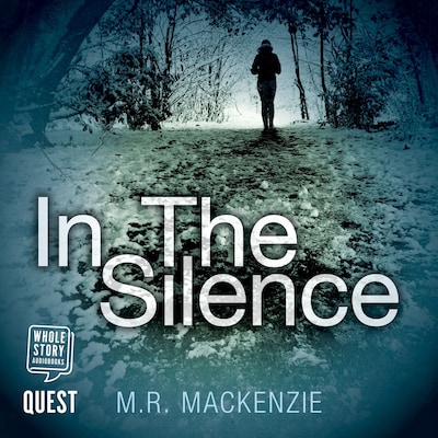 In the Silence – omslag til lydbogen af M.R. Mackenzie