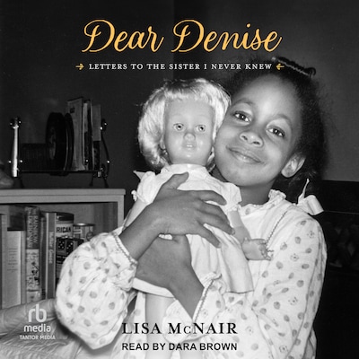 Dear Denise – omslag til lydbogen af Lisa McNair