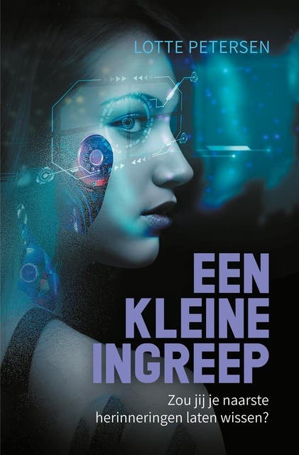 Een kleine ingreep