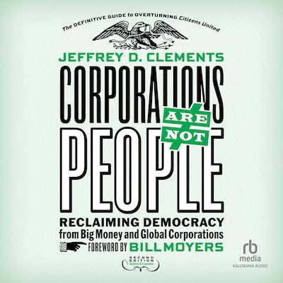 Corporations Are Not People – omslag til lydbogen af Jeffrey D. Clements