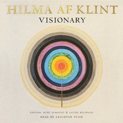 Hilma af Klint : Visionary
