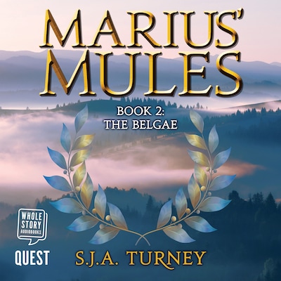 Marius' Mules II: The Belgae – omslag til lydbogen af S. J. A. Turney