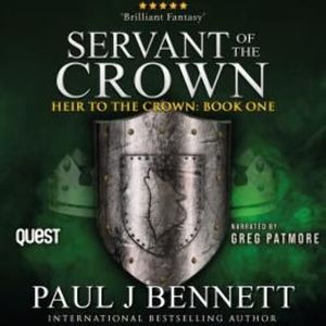 Servant of the Crown – okładka audiobooka, autor Paul J Bennett