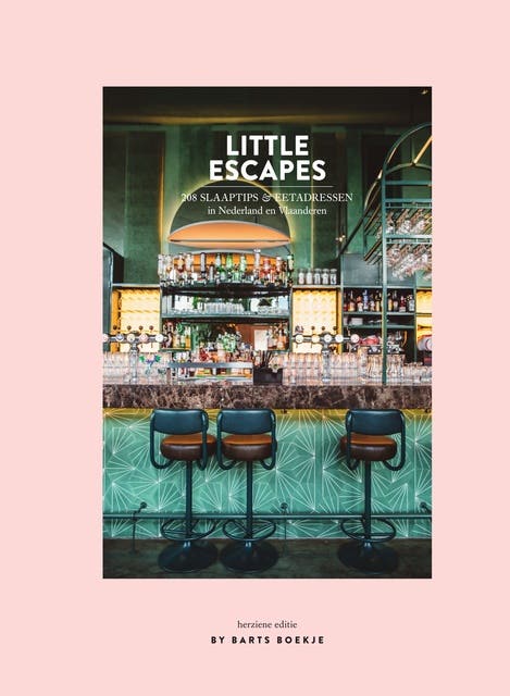 Little Escapes: 208 slaaptips en eetadressen in Nederland en Vlaanderen – omslag van het luisterboek van Barts Boekje B.V.,Maartje Diepstraten