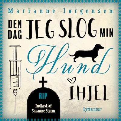 Den dag jeg slog min hund ihjel – omslag til lydbogen af Marianne Jørgensen