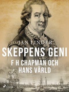 Skeppens geni: F H Chapman och hans värld – omslag till ljudboken av Jan Linder