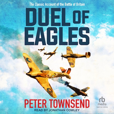 Duel of Eagles – omslag til lydbogen af Peter Townsend