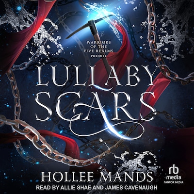 Lullaby Scars – omslag til lydbogen af Hollee Mands