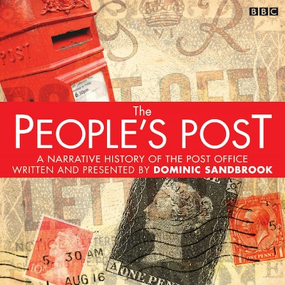 The People's Post – omslag til lydbogen af Dominic Sandbrook