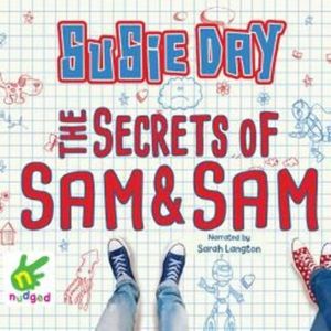 The Secrets of Sam and Sam – okładka audiobooka, autor Susie Day