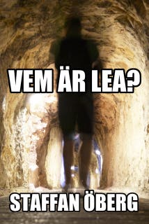 Vem är Lea?, del 1 – omslag till ljudboken av Staffan Öberg