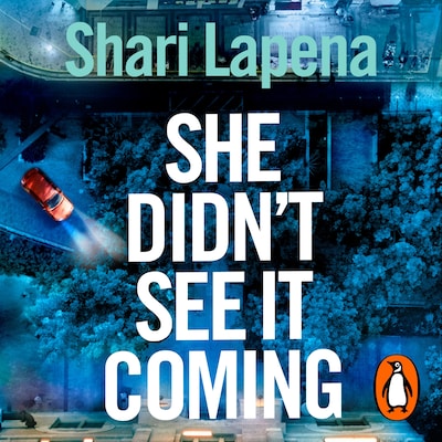 She Didn't See It Coming – omslag til lydbogen af Shari Lapena