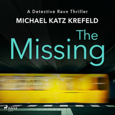 The Missing: A Scandinavian missing persons thriller – omslag til lydbogen af Michael Katz Krefeld