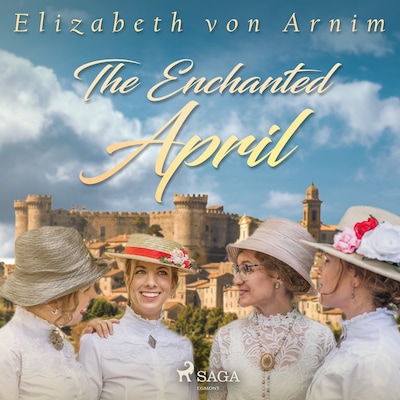 The Enchanted April – omslag til lydbogen af Elizabeth von Arnim