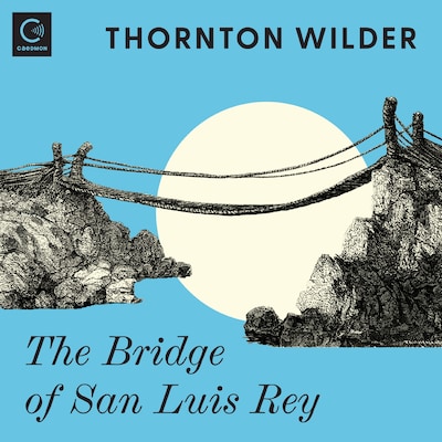 The Bridge of San Luis Rey