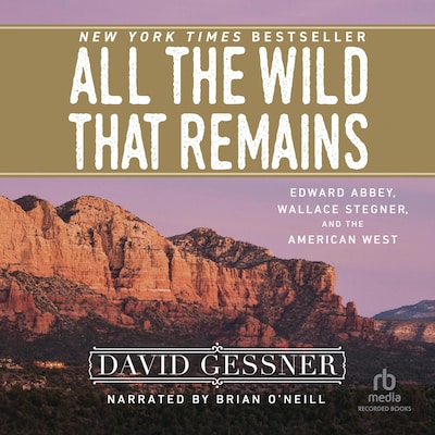 All the Wild That Remains