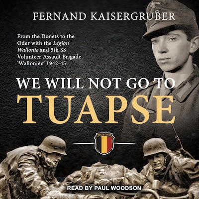 We Will Not Go to Tuapse – omslag til lydbogen af Fernand Kaisergruber