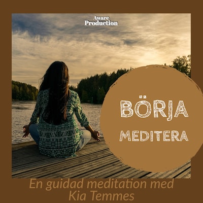 Börja meditera, guidad meditation