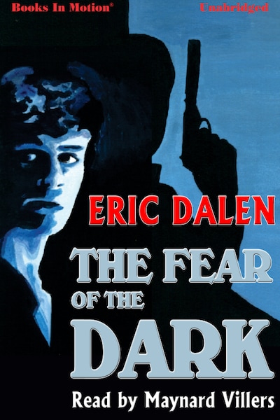 Fear of the Dark, The – omslag til lydbogen af Eric Dalen