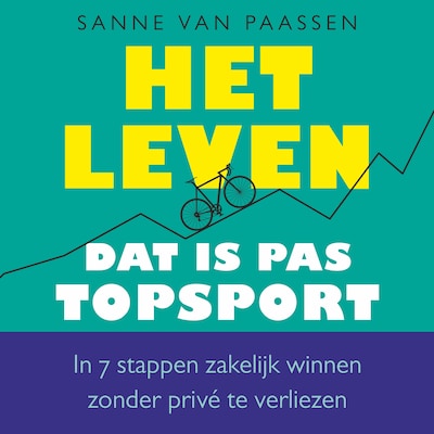Het Leven, Dat Is Pas Topsport