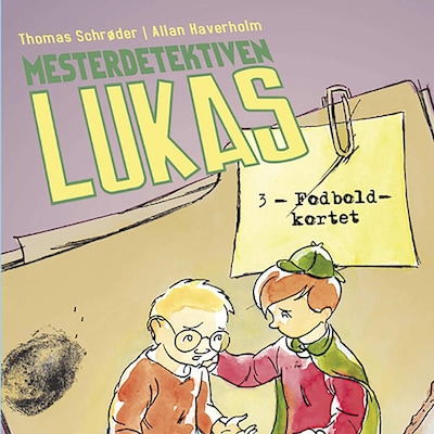 Mesterdetektiven Lukas #3: Foldboldkortet – omslag til lydbogen af Thomas Schrøder