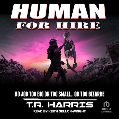 Human for Hire – omslag til lydbogen af T.R. Harris