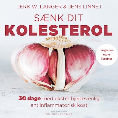 Sænk dit kolesterol – omslag til lydbogen af Jerk w. Langer, Jens Linnet