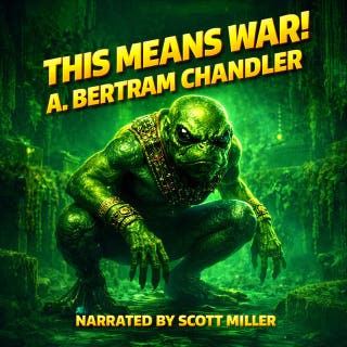 This Means War!: When the Enemy Adapts – omslag till ljudboken av A. Bertram Chandler