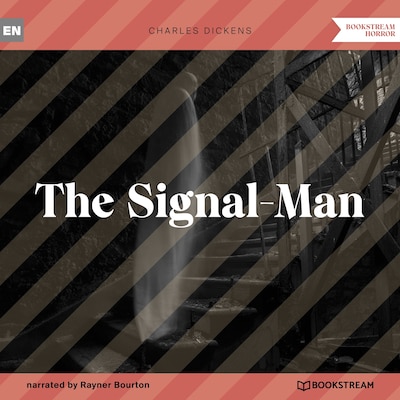The Signal-Man