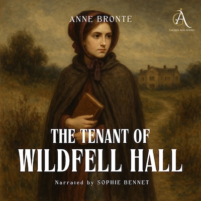 The Tenant of Wildfell Hall - Audiobook – omslag til lydbogen af Anne Brontë, Classic Audiobooks