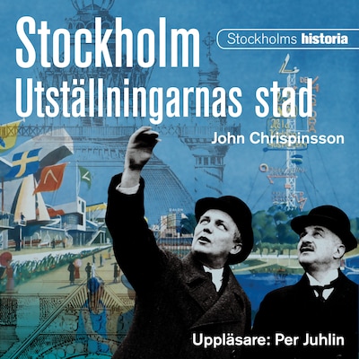 Stockholm. Utställningarnas stad
