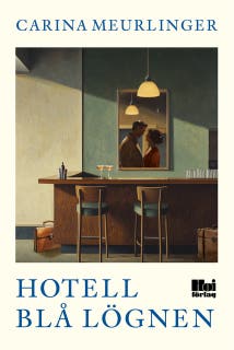 Hotell Blå Lögnen – omslag till ljudboken av Carina Meurlinger