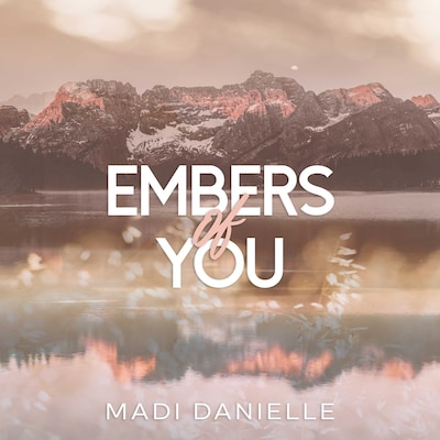Embers of You – omslag til lydbogen af Madi Danielle